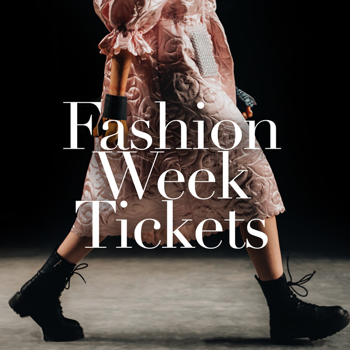 168[content00inject]10[content00inject]+[content00inject]、[content00inject] Fashion Week tickets